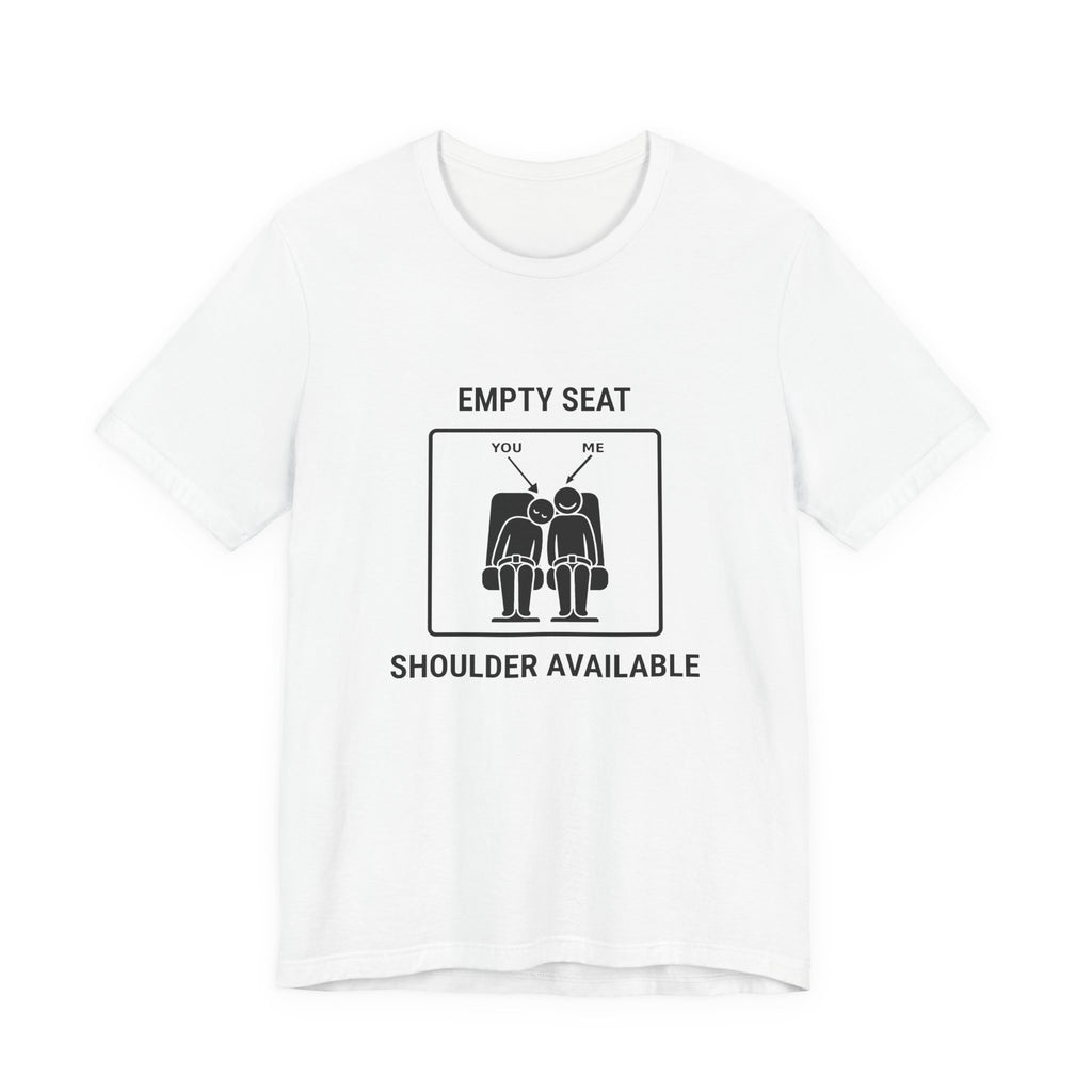 Empty Seat Shoulder Available - Funny Travel T-Shirt - view 1