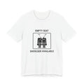 Empty Seat Shoulder Available - Funny Travel T-Shirt - view 1