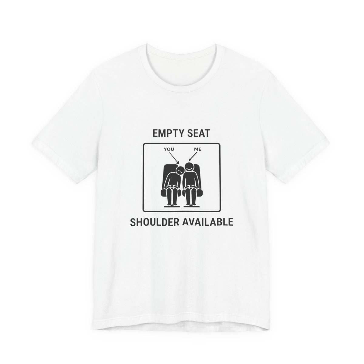 Empty Seat Shoulder Available - Funny Travel T-Shirt - view 1