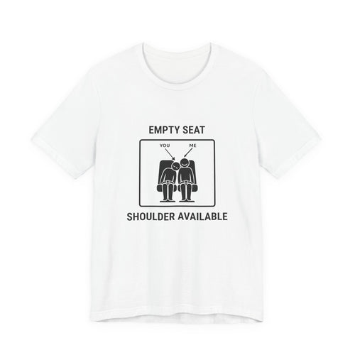 Empty Seat Shoulder Available - Funny Travel T-Shirt - view 1