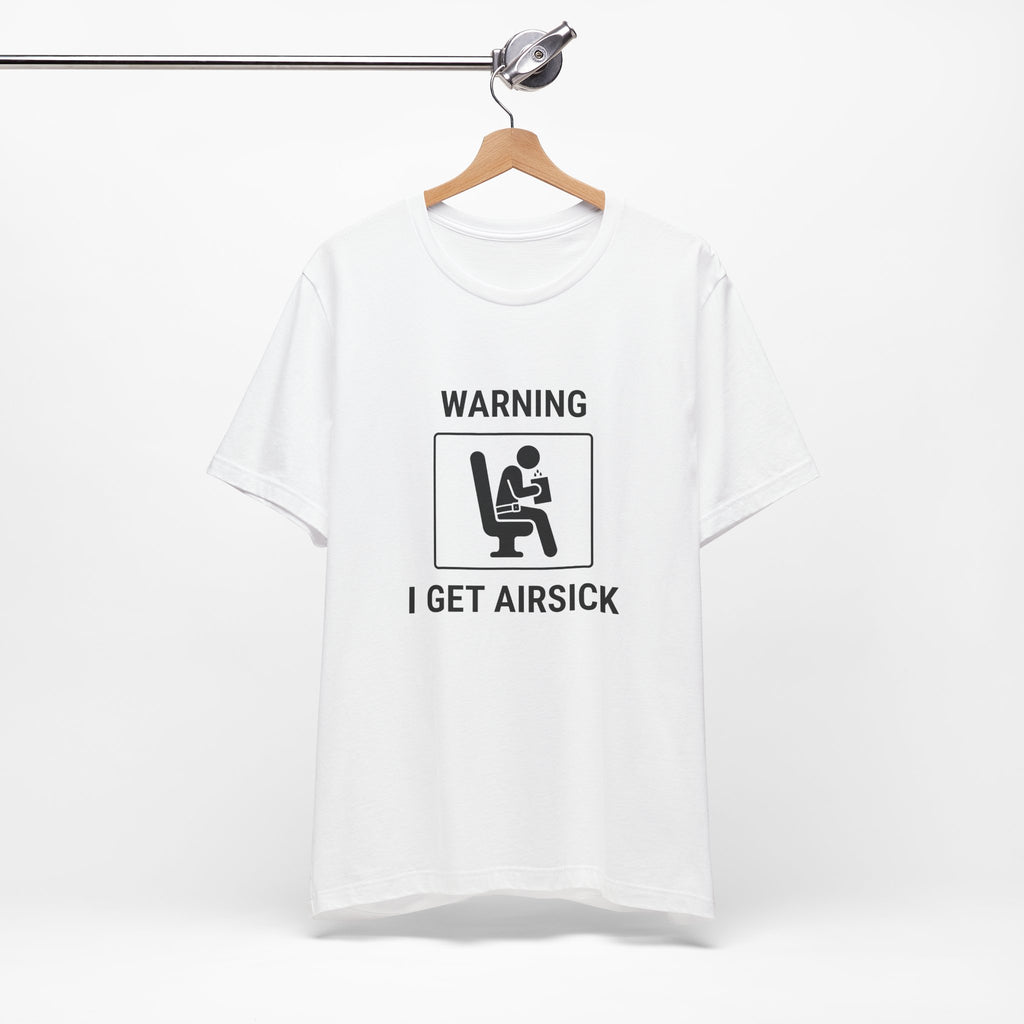 Warning I Get Airsick - Funny Travel T-Shirt - view 4
