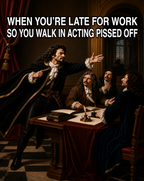 When You’re Late to Work - Funny T-Shirt (Male Character) - view 2