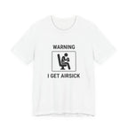 Warning I Get Airsick - Funny Travel T-Shirt - view 1