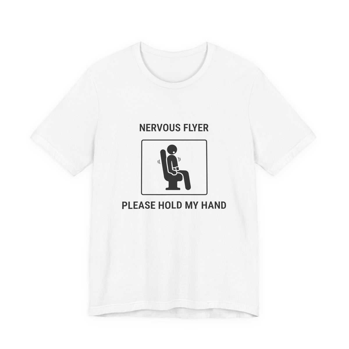 Nervous Flyer Please Hold My Hand - Funny Travel T-Shirt - view 1